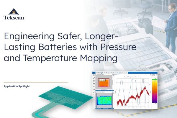 eBook: Engineer Safer, Longer-Lasting Batteries with Pressure and Temperature Mapping